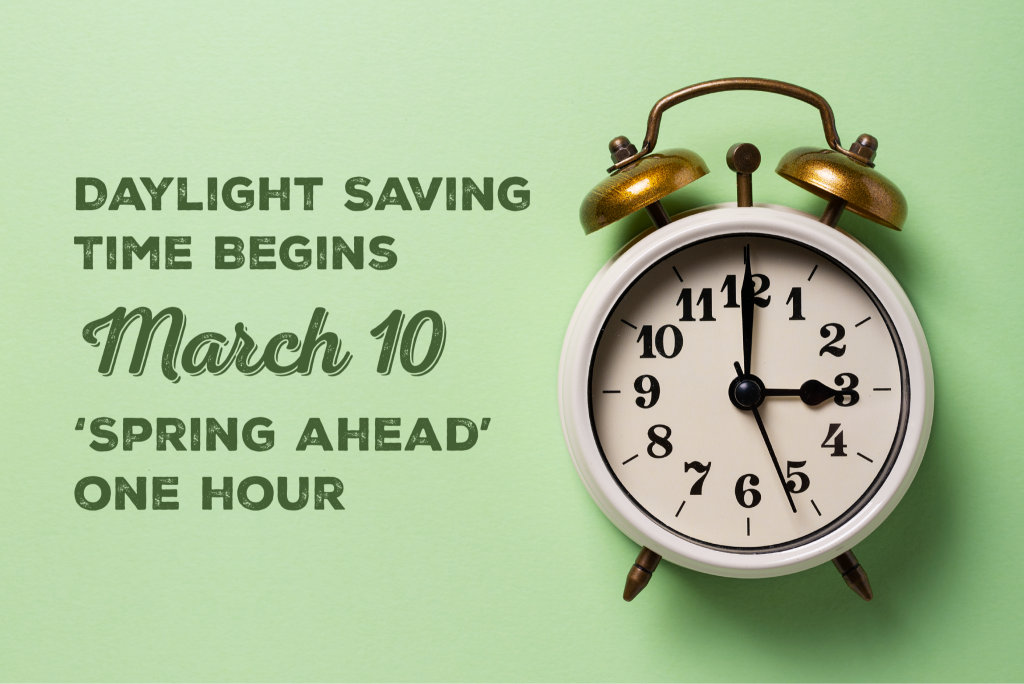 Windhorst Daylight Savings Time Starts at 1200 AM Tonight! Patrick